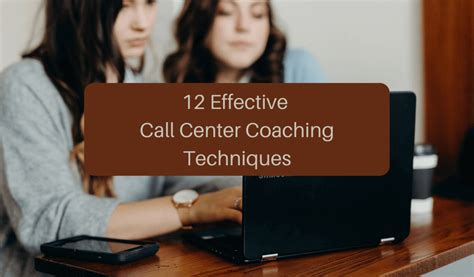 effective coaching techniques call center.